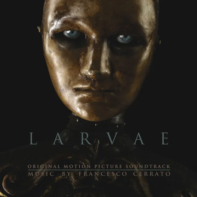 Larvae (Original Motion Picture Soundtrack)