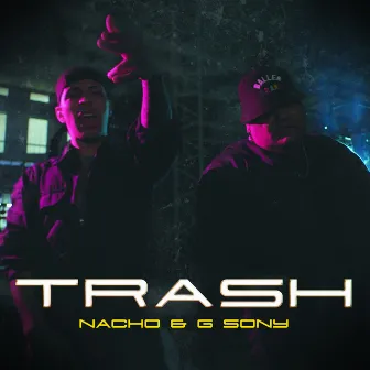 Trash by Nacho A.K.A Augenuino