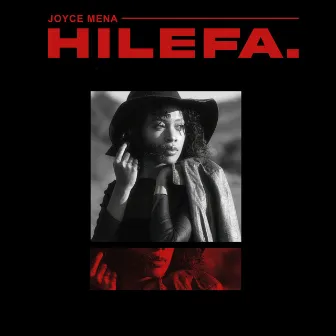 Hilefa by Joyce Mena