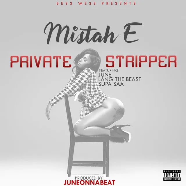 Private Stripper (feat. June, Lang The Beast & Supa Saa)