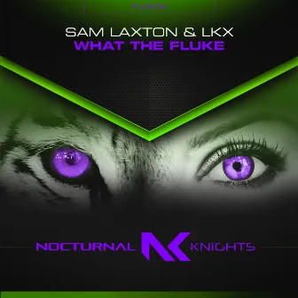 What the Fluke by LKX