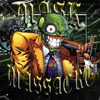 Mask Massacre by K1NZE