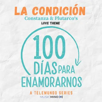 La Condicion by MusicMind Co.