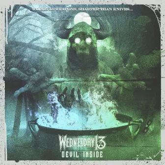 Devil Inside by Wednesday 13