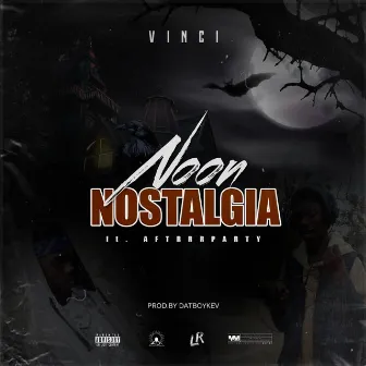 Noon Nostalgia by Vinci