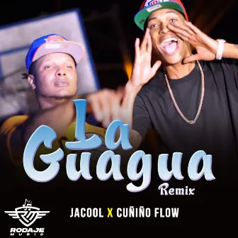 La Guagua Remix by Cuñiño Flow