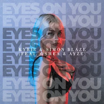 Eyes On You by Kyrie