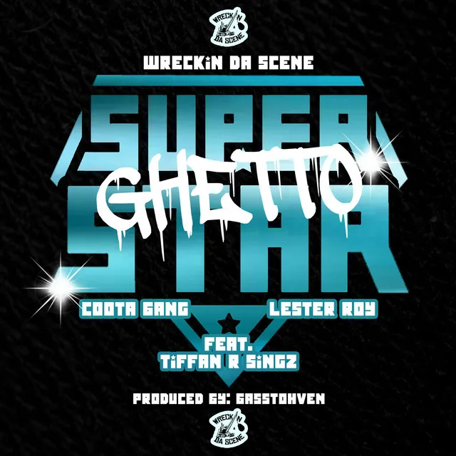 Ghetto Super Star (Clean)