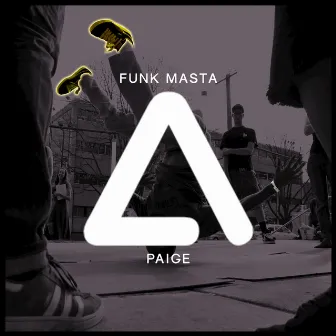 Funk MastA - Single by Paige