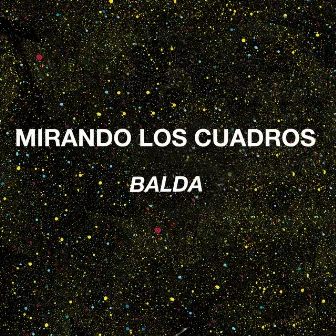 Mirando los Cuadros by Balda