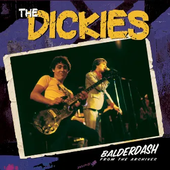 Balderdash from the Archives by The Dickies