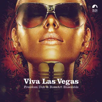 Viva Las Vegas by BossArt Ensemble