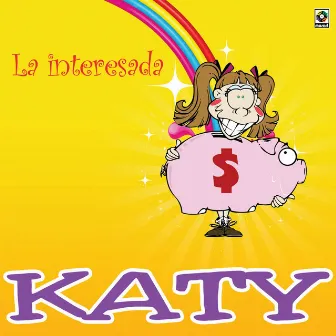 La Interésada by Katy