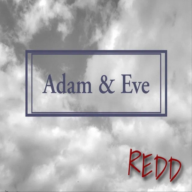 Adam & Eve