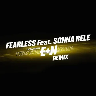 Everywhere and Nowhere (Half Nelson Remix) by Fearless