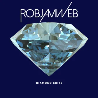 Diamond Edits by RobJamWeb