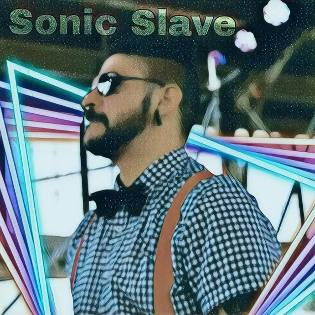 Sonic Slave