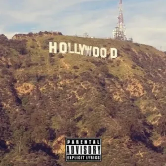 Hollywood Hills by Yung Duvy