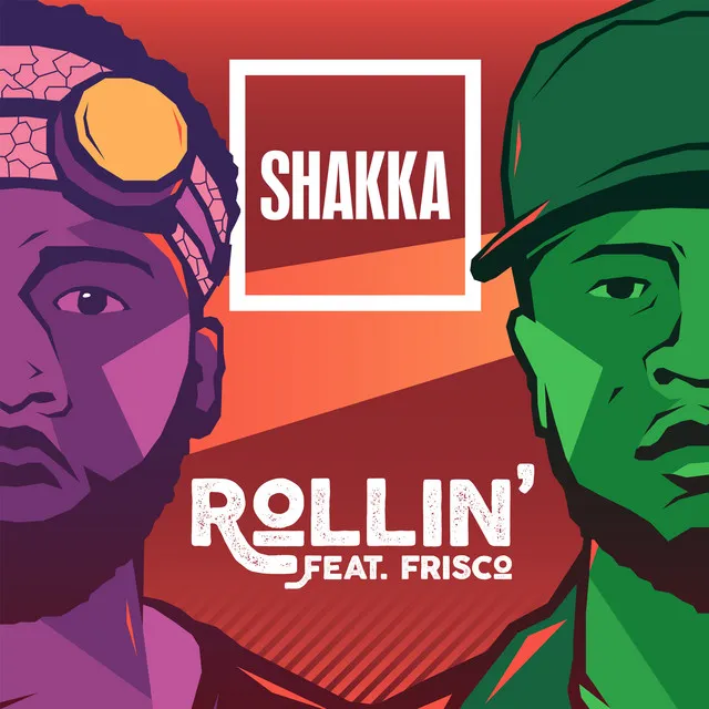 Rollin' (feat. Frisco)