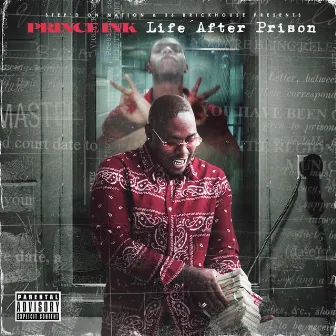 Life After Prison by Prince Ink