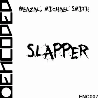 Slapper by Weazal