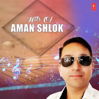 Hits Of Aman Shlok by Aman Shlok