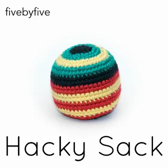 Hacky Sack by fivebyfive