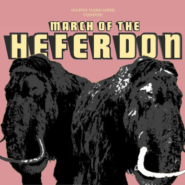 March of the Heferdon