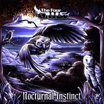 Nocturnal Instinct by The Four Owls