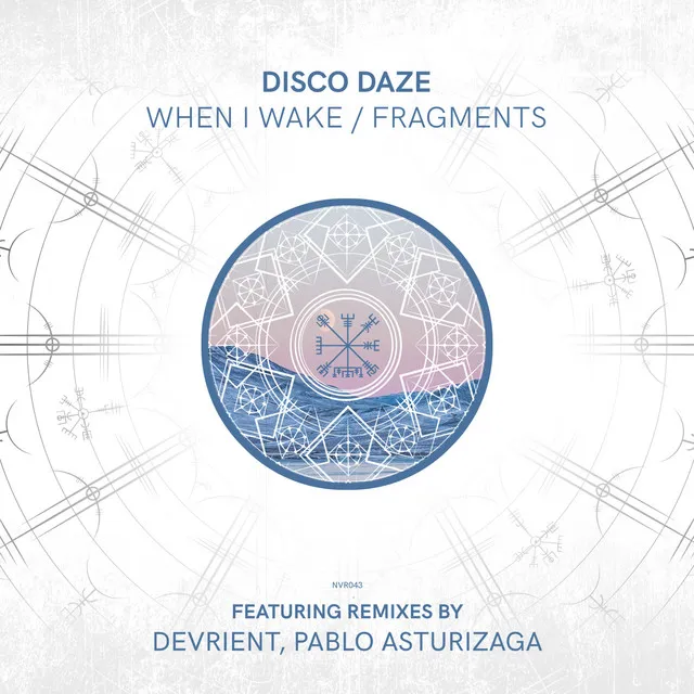 When I Wake / Fragments