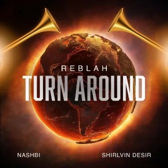 Turn Around by Shirlvin Desir