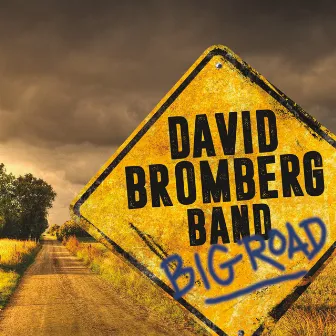 Big Road by David Bromberg