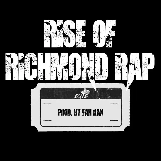 Rise of Richmond Rap