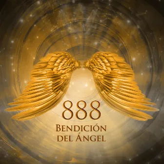 888 Bendición del Ángel: Activación de la Abundancia Dorada by John Hz Solfeggio