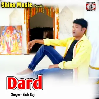 Dard by Yash Raj