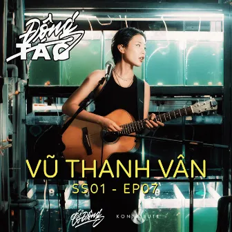 Động Tag SS01 EP07 - EP (Động Tag Show) by Cổ Động