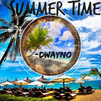 Summer Time by Dwayno