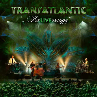 KaLIVEoscope - Live in Tilburg by Transatlantic