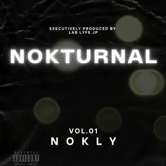 NOKTURNAL by Nokly