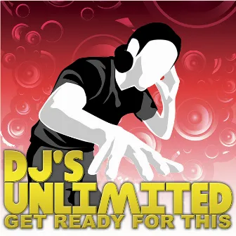 Get Ready For This by DJ's Unlimited