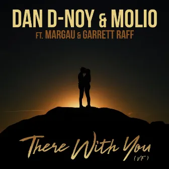 There With You (feat. Margau & Garrett Raff) by Molio