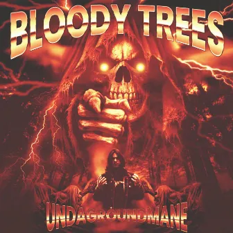 BLOODY TREES by Undagroundmane