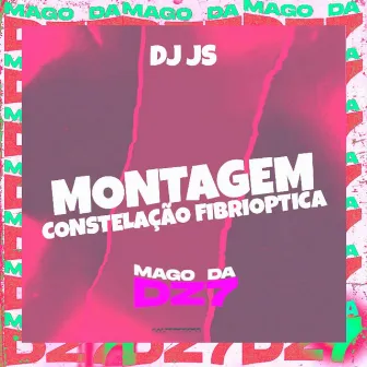 Montagem Constelação Fibrioptica by Dj Js