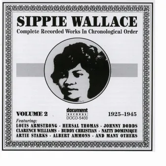 Sippie Wallace Vol. 2 (1925-1945) by Sippie Wallace