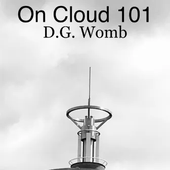 On Cloud 101 by D.G. Womb