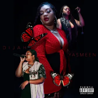 Dijah Yasmeen by Dijah Yasmeen