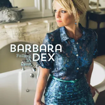 Falling In Love by Barbara Dex