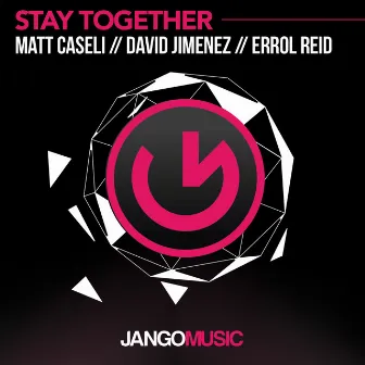 Stay Together by David Jimenez