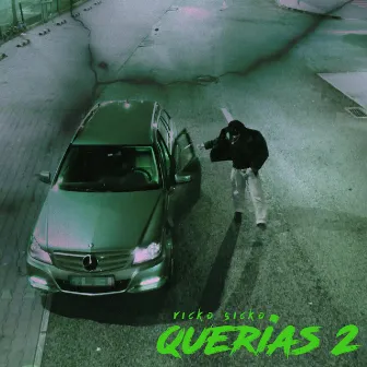 Querias 2 by Ricko Sicko