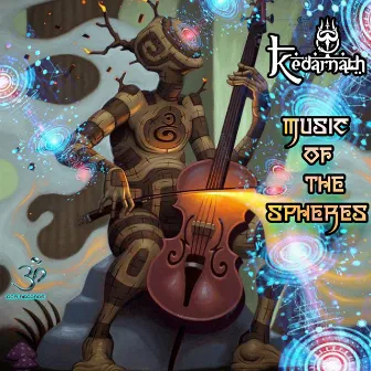 Music Of The Spheres by Kedarnath